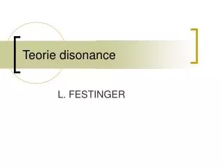 teorie disonance