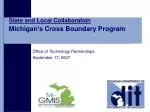 Effective Cross-Boundary Collaboration in Michigan: Building for the Future - slide 1