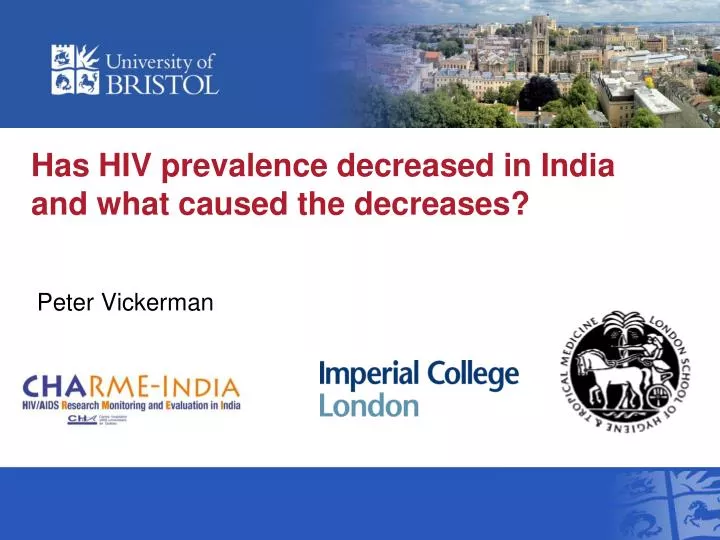 has hiv prevalence decreased in india and what caused the decreases
