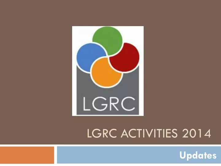 lgrc activities 2014