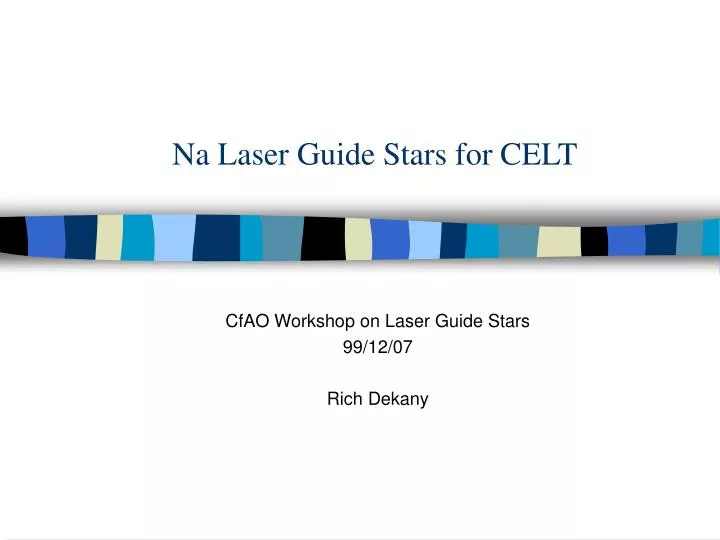 na laser guide stars for celt