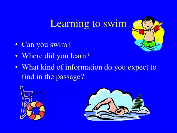 learning to swim