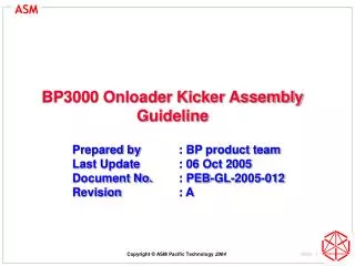 BP3000 Onloader Kicker Assembly Guideline