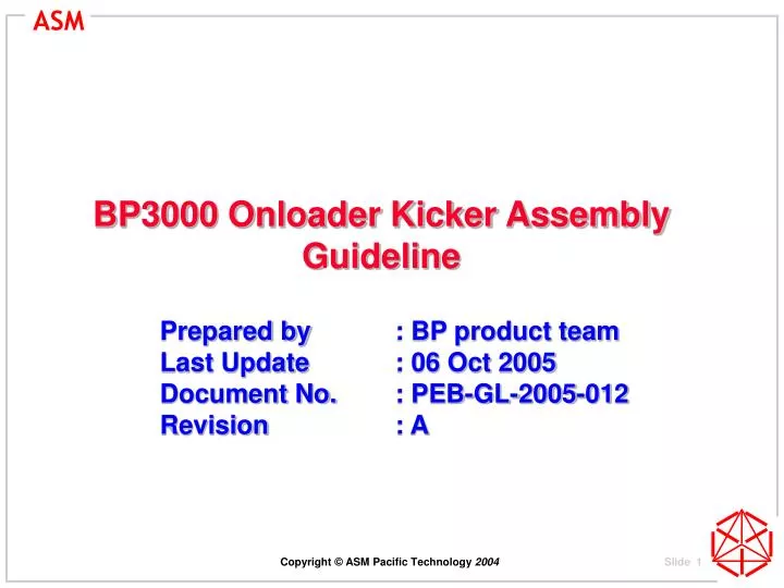 bp3000 onloader kicker assembly guideline