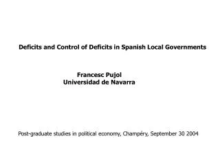 Deficits and Control of Deficits in Spanish Local Governments