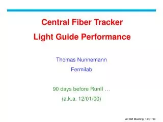 Central Fiber Tracker Light Guide Performance