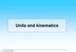 Units and kinematics - slide 1