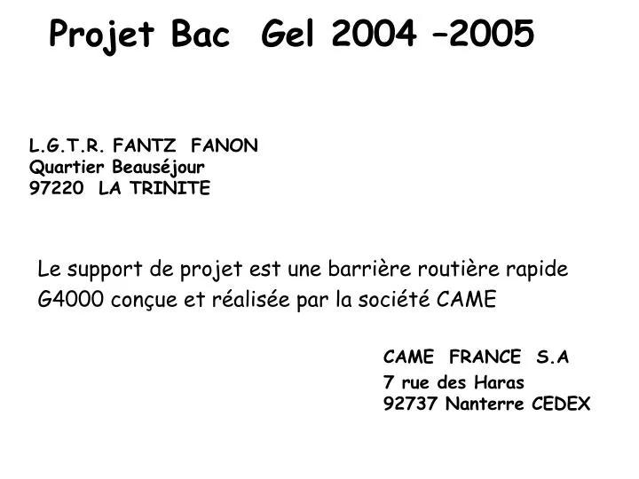 projet bac gel 2004 2005