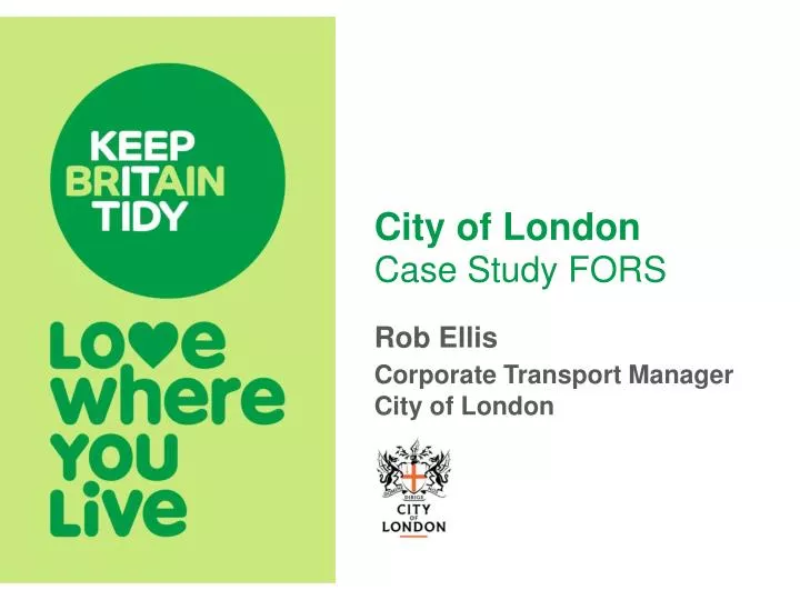 city of london case study fors