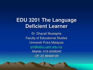 EDU 3201 The Language Deficient Learner