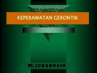 keperawatan gerontik