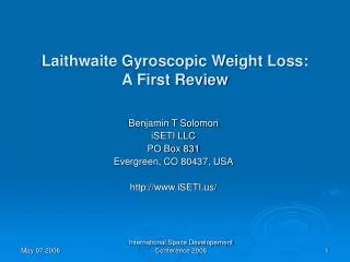 Laithwaite Gyroscopic Weight Loss: A First Review
