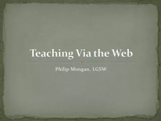Teaching Via the Web