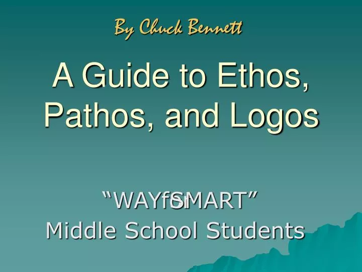 a guide to ethos pathos and logos