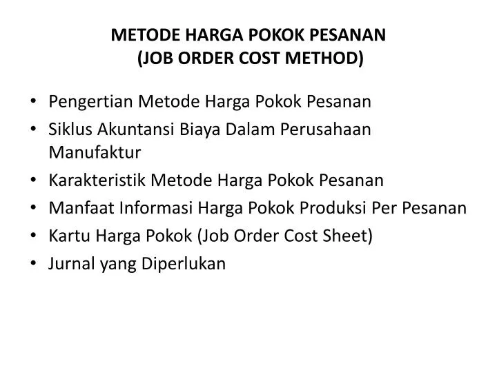 metode harga pokok pesanan job order cost method