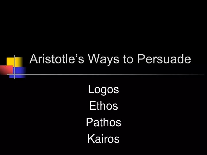 aristotle s ways to persuade