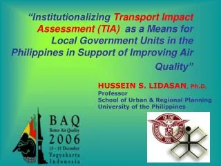 HUSSEIN S. LIDASAN , Ph.D. Professor School of Urban &amp; Regional Planning