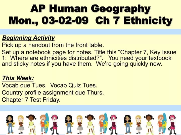 ap human geography mon 03 02 09 ch 7 ethnicity