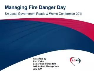 Managing Fire Danger Day