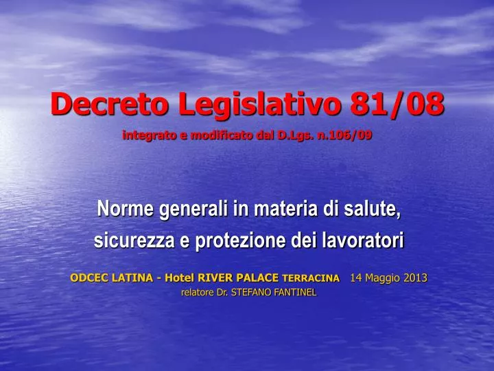 decreto legislativo 81 08 integrato e modificato dal d lgs n 106 09