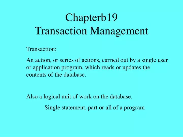 chapterb19 transaction management