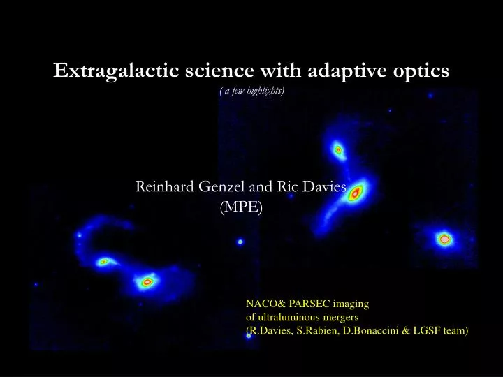 extragalactic science with adaptive optics a few highlights