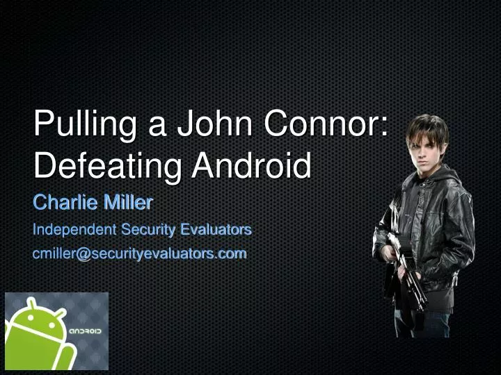 pulling a john connor defeating android