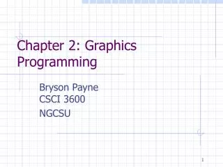 Chapter 2: Graphics Programming