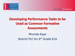 Developing Performance Tasks to be Used as Common Formative Assessments