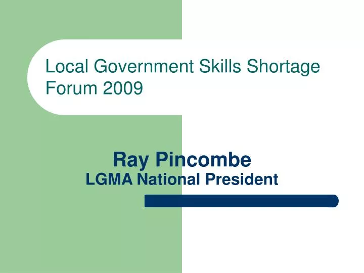 ray pincombe lgma national president