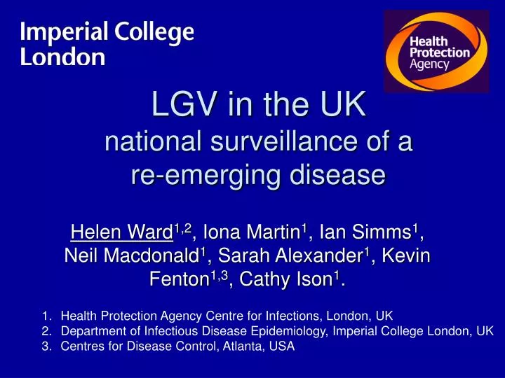 lgv in the uk national surveillance of a re emerging disease