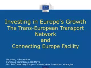 Investing in Europe's Growth The Trans-European Transport Network