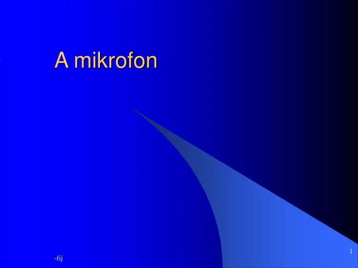 a mikrofon