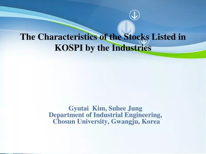 gyutai kim suhee jung department of industrial engineering chosun university gwangju korea