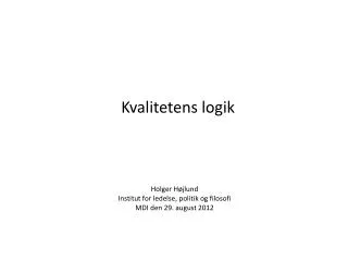 kvalitetens logik