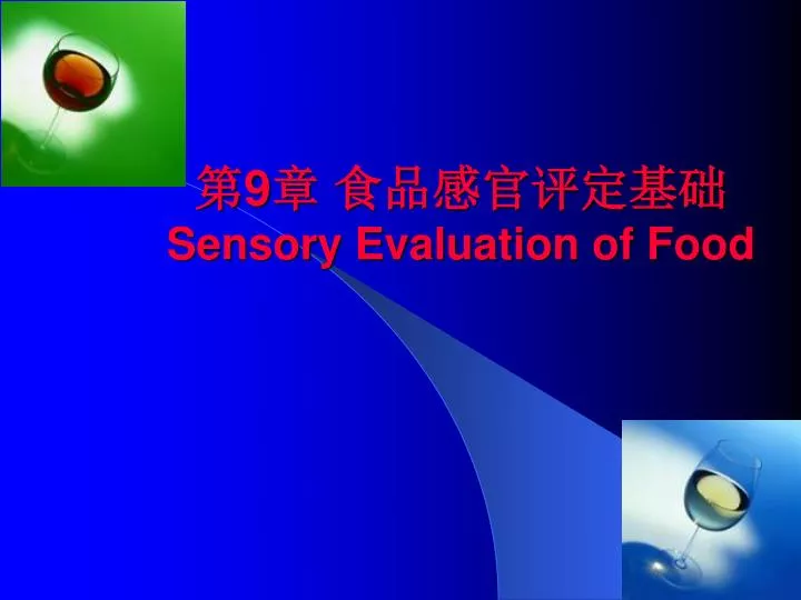 9 sensory evaluation of food