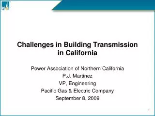 Challenges in Building Transmission in California