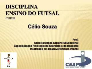 disciplina ensino do futsal ch72h