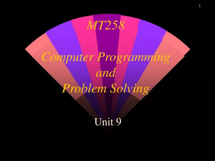 mt258 computer programming and problem solving