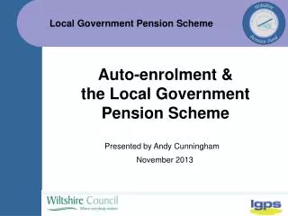 Auto-enrolment &amp; the Local Government Pension Scheme