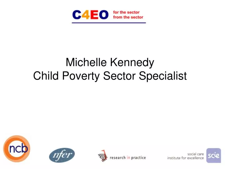 michelle kennedy child poverty sector specialist
