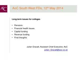 AoC South West FDs, 12 th May 2014