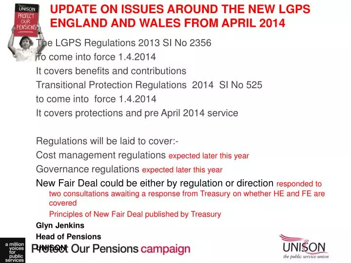 update on issues around the new lgps england and wales from april 2014