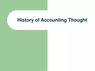 History of Accounting Thought