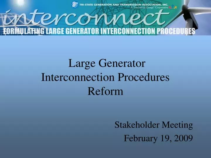 large generator interconnection procedures reform