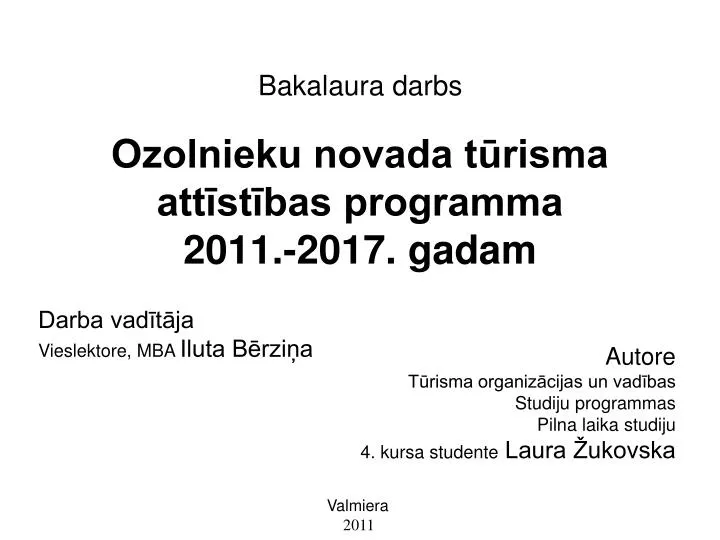 ozolnieku novada t risma att st bas programma 2011 2017 gadam