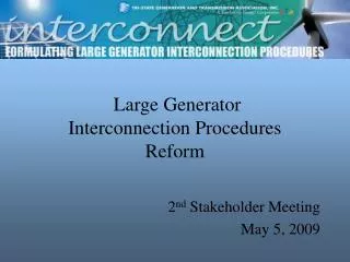 Large Generator Interconnection Procedures Reform