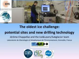 The oldest ice challenge: potential sites and new drilling technology