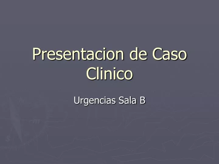 presentacion de caso clinico