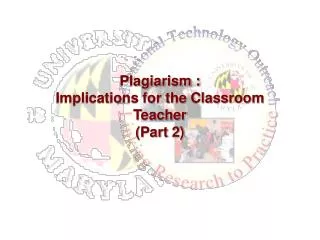 Plagiarism : Implications for the Classroom Teacher (Part 2)